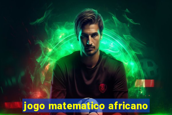 jogo matematico africano